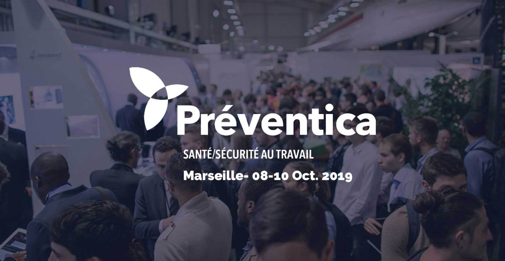 Préventica Marseille